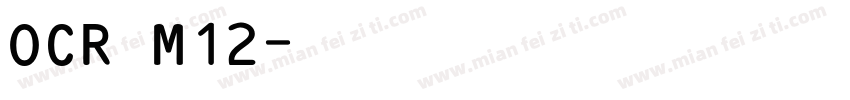 OCR M12字体转换